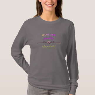 長い袖Tの明るいピンクで私を穏やかに抱き締めて下さい Tシャツ