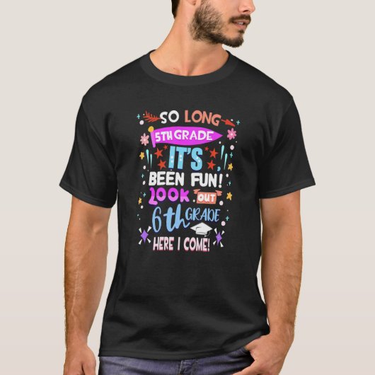 長い5年生おもしろい6年生I 202来年 Tシャツ (正面)