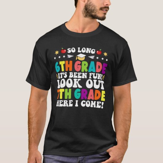長い6年生ここで7年生を見る私来 Tシャツ (正面)