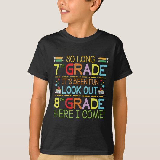 長い7年生 – 見て8年生! Tシャツ (正面)