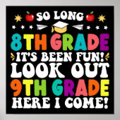 長い8年生ここで9年生を見る来 ポスター (正面)