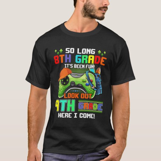 長い8年生は9年生を学校に戻って見る Tシャツ (正面)