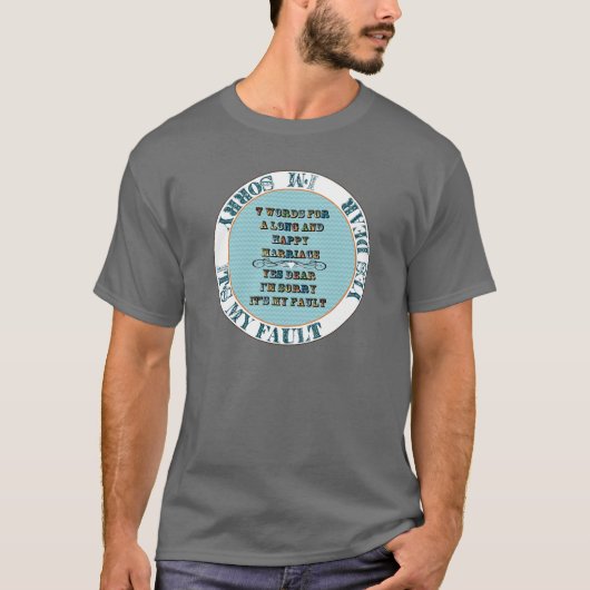 長く幸せな結婚のための７つの言葉 Tシャツ (正面)