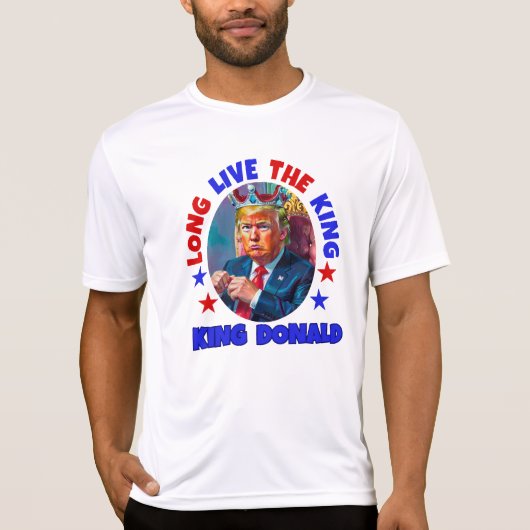 長く王を生きる：ドナルド・トランプ Tシャツ (正面)