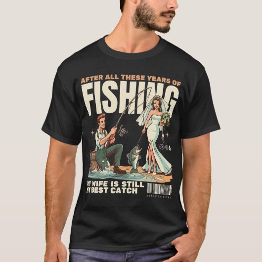 長年釣りをしていても妻はやっぱり Tシャツ (正面)