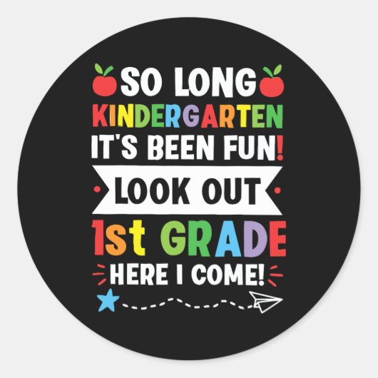 長幼稚園1年生ここで卒業来者 ラウンドシール (正面)