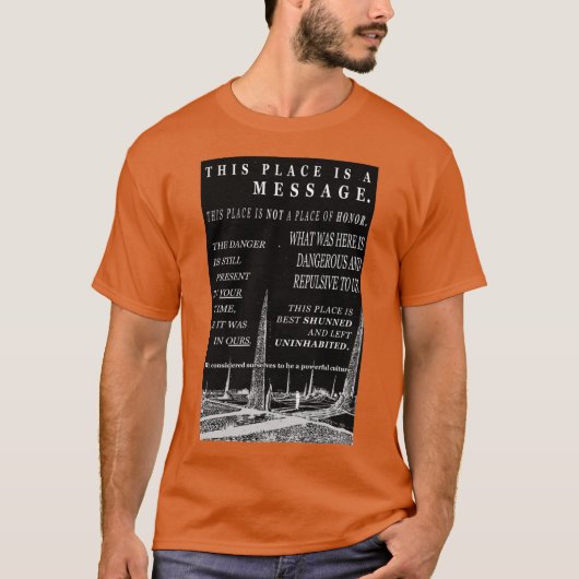 長期的な核廃棄物警告メッセージ Tシャツ (正面)