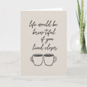 長距離フレンドシップコーヒーパン引用文ラブ カード (正面)