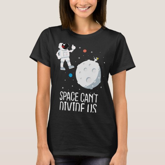 長距離宇宙飛行士人間関係 Tシャツ (正面)