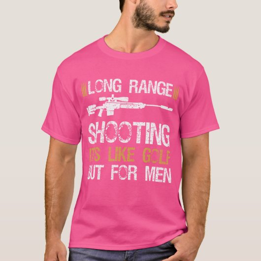 長距離射撃は男性のためのゴルフのようなもの スナイパー Tシャツ (正面)