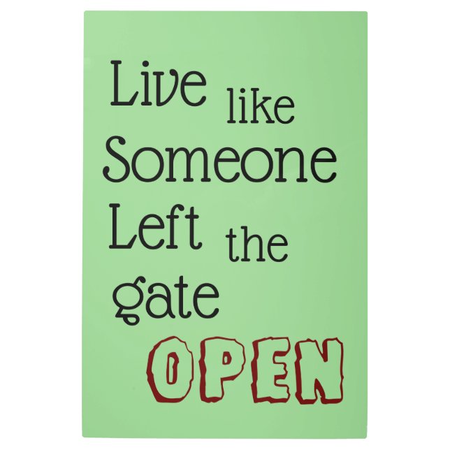 「門を開け離れて人のように生きる」の句 メタルプリント (正面)