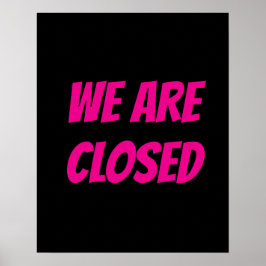 閉じた看板、黒とピンクの看板 ポスター