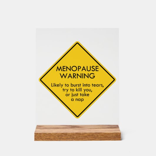 閉経警告期 アクリルサイン (正面)