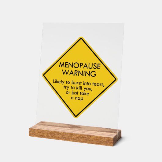 閉経警告期 アクリルサイン (傾斜)