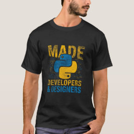 開発者とデザイナーのために - Pythonプログラミング Tシャツ