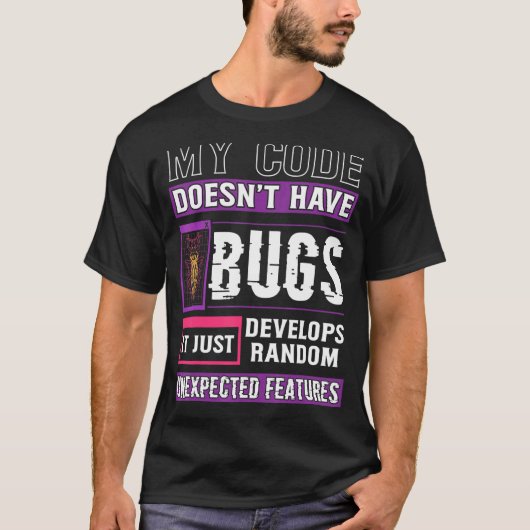 開発者マイコードにバグのコーディングがおもしろいない Tシャツ (正面)