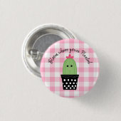 開花あなたは植えられたサボテンボタン 缶バッジ (正面&裏面)