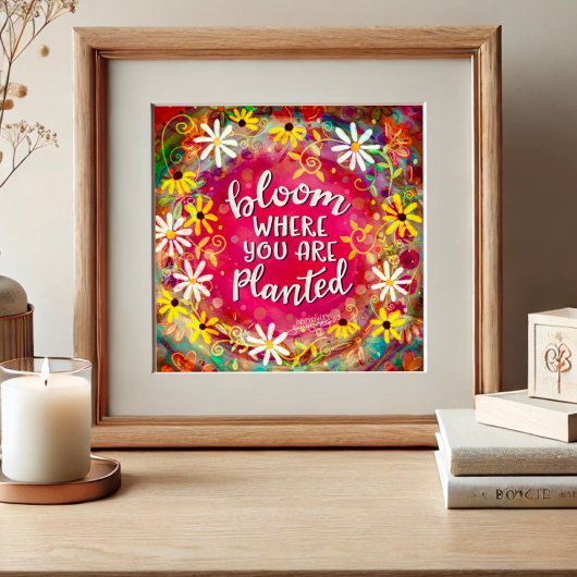 開花が植えられた引用文のインスピリシティ ポスター