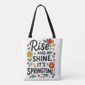 開花&ゴー – 「ライズ&シャイン、it's Springtime」 トートバッグ (裏面)