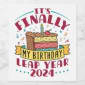 閏年2024やっと私の誕生日 ワインラベル (シングルラベル)