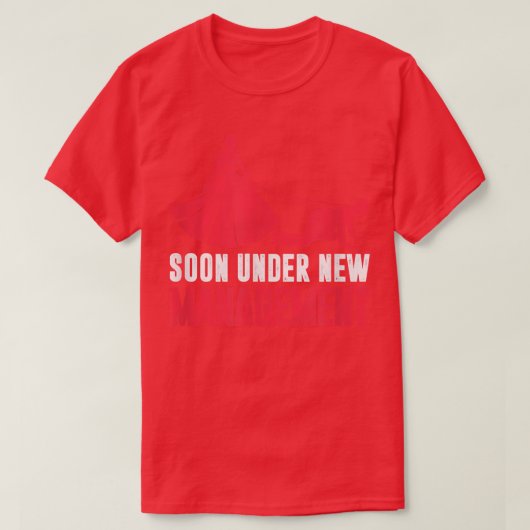 間もなく新しい管理下に置かれる Tシャツ (デザイン正面)