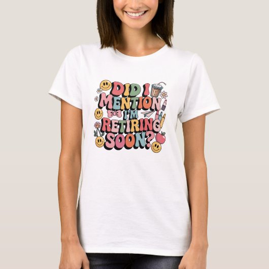 間もなく退職です Tシャツ (正面)
