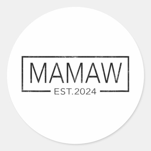 間もなくMamaw 2024マザーズ・デイMamaw Est 2024 ラウンドシール (正面)