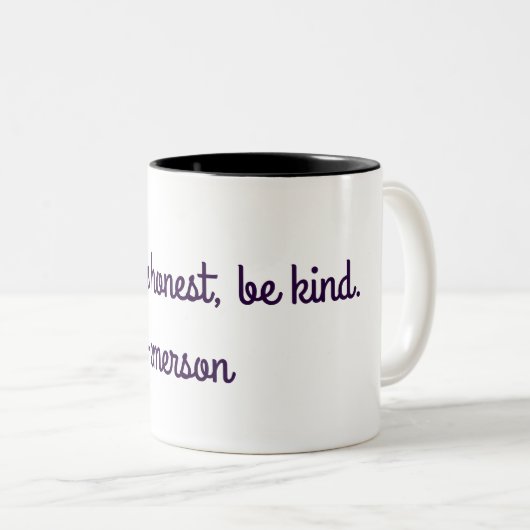間抜けがあって下さい、正直があって下さい、親切があって下さい。 -エマーソン ツートーンマグカップ (正面右)
