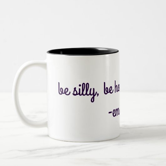 間抜けがあって下さい、正直があって下さい、親切があって下さい。 -エマーソン ツートーンマグカップ (左)