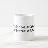 間抜けなことわざのおもしろいなコーヒー・マグ皆同類 コーヒーマグカップ (中央)