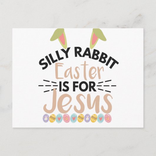 間抜けウサギのイースターはイエスのイースターおもしろいだ ポストカード (正面)