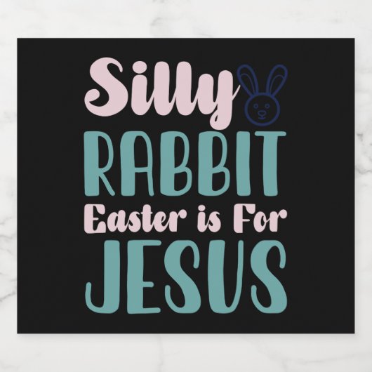 間抜けウサギの復活祭はイエスのイースター休暇だ ビールラベル (シングルラベル)