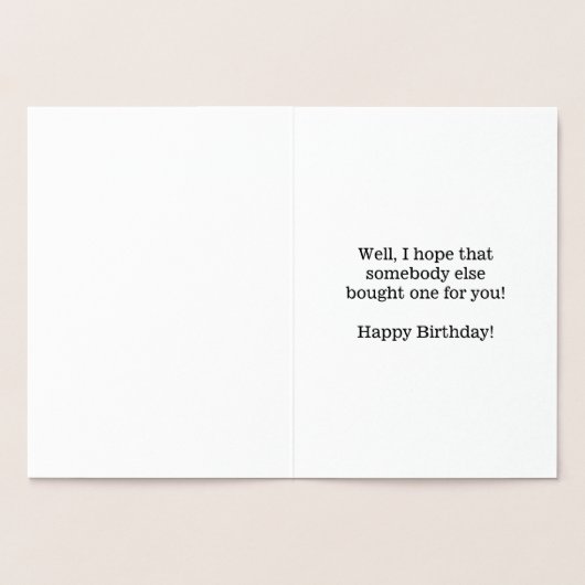 「間抜け新しい自転車が欲しいと聞いたんだ…」 箔カード (内部)