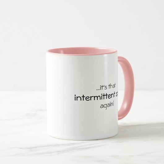 間欠的物おもしろい引用文コーヒー マグカップ (正面右)