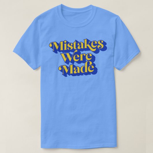 間違いがあった1 Tシャツ (デザイン正面)