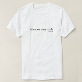 間違いが起こった – MisterPシャツ Tシャツ