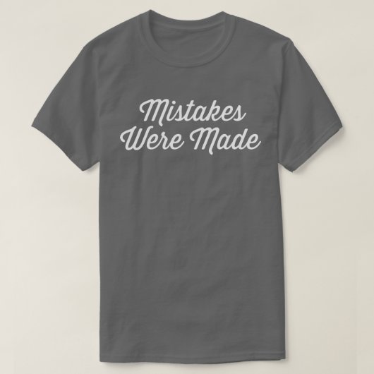 間違いが起こった Tシャツ (デザイン正面)