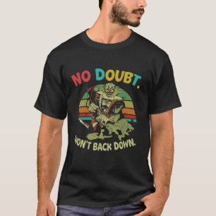 間違いなく、下に戻らない Tシャツ