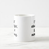 間違いなし コーヒーマグカップ (中央)