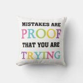 間違いはあなたが試みている証拠です クッション (正面)