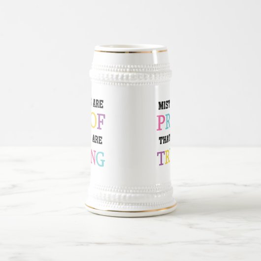 間違いはあなたが試みている証拠です ビールジョッキ (中央)