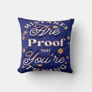 間違いはあなたは試みている証拠だ クッション