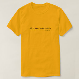 間違いは軽く変形された – MisterPシャツ Tシャツ
