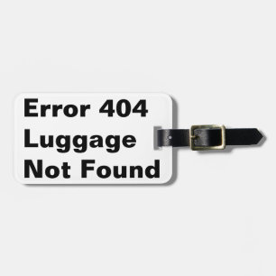 間違い404の冗談のユーモアの荷物のラベル ラゲッジタグ