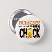 間違ったひよこと台なしになる多発性硬化MS 缶バッジ (正面&裏面)