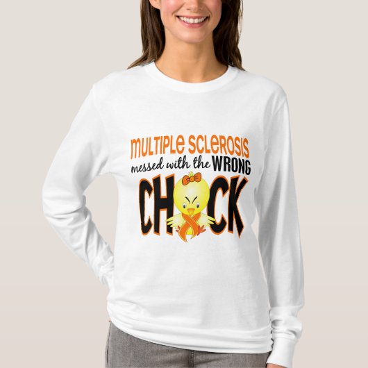 間違ったひよこと台なしになる多発性硬化MS Tシャツ (正面)