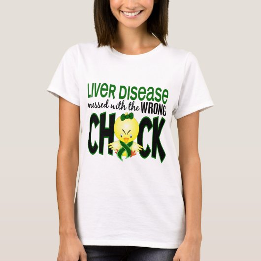 間違ったひよこと台なしになる肝臓病 Tシャツ (正面)