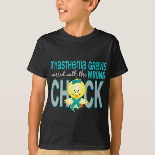 間違ったひよこと台なしになるMyasthenia Gravis Tシャツ (正面)