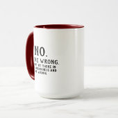 間違ったマグをそこに座りなさい マグカップ (正面左)