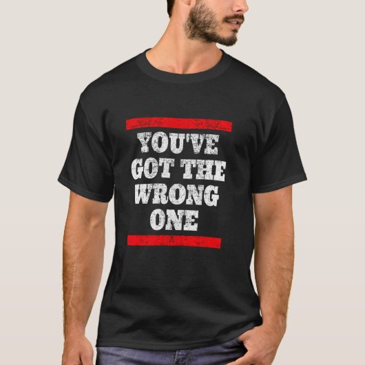 間違った人をデートに誘っちゃった人のための名言デザイン Tシャツ (正面)
